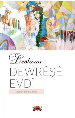 Destana Dewrêşê Evdî - 1