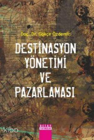 Destinasyon Yönetimi ve Pazarlaması - 1