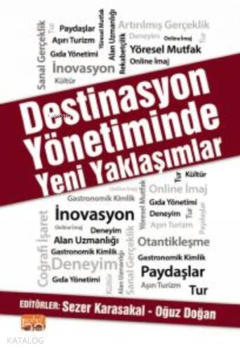 Destinasyon Yönetiminde Yeni Yaklaşımlar - 1