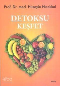 Detoksu Keşfet - 1