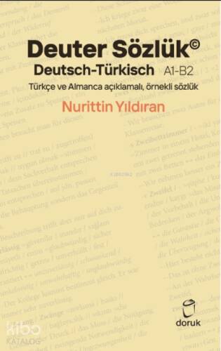 Deuter Sözlük Deutsch-Türkisch A1-B2;Türkçe ve Almanca açıklamalı, örnekli sözlük - 1