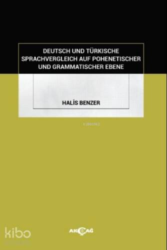 Deutsch Und Türkische Sprachvergleich Auf Pohenetischer Und Grammatischer Ebene - 1