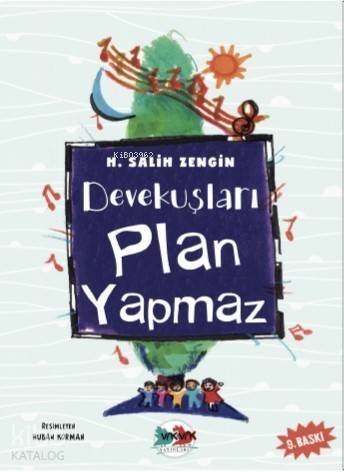 Devekuşları Plan Yapmaz - 1