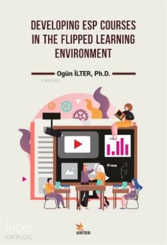 Developing Esp Courses in The Flipped Learning Enviroment - 1