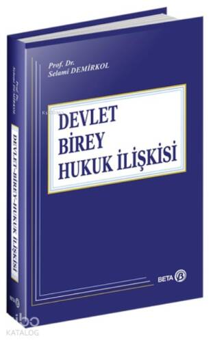 Devlet-Birey-Hukuk İlişkisi - 1