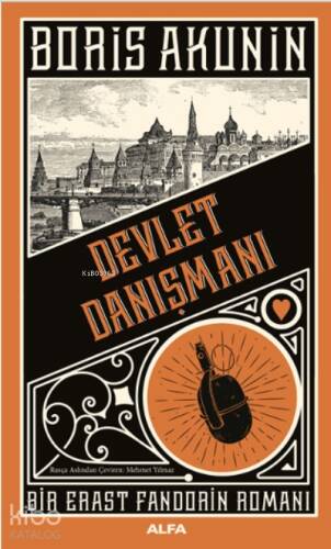 Devlet Danışmanı ;Bir Erast Fandorin Romanı - 1