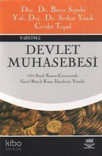 Devlet Muhasebesi; 5018 Sayılı Kanun Çerçevesinde Genel Bütçeli Kamu İdarelerine Yönelik - 1