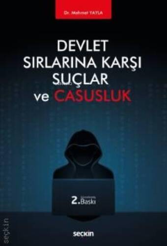 Devlet Sırlarına Karşı Suçlar ve Casusluk - 1