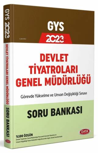 Devlet Tiyatroları Genel Müdürlüğü GYS Soru Bankası - 1