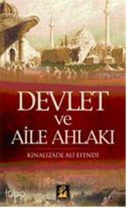 Devlet ve Aile Ahlakı - 1