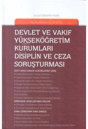 Devlet ve Vakıf Yükseköğretim Kurumları Disiplin ve Ceza Soruşturması - 1