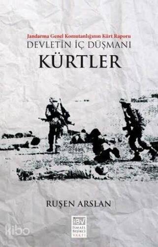 Devletin İç Düşmanı - Kürtler - 1