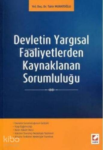 Devletin Yargısal Faaliyetlerden Kaynaklanan Sorumluluğu - 1