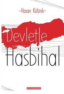 Devletle Hasbihal - 1