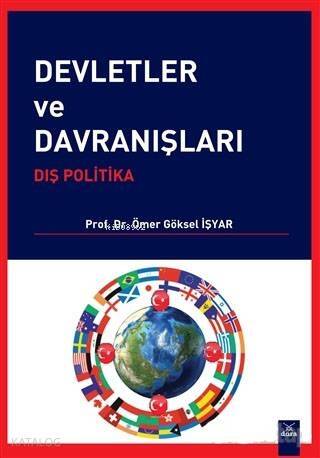 Devletler ve Davranışları; Dış Politika - 1