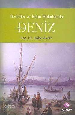 Devletler ve İslam Hukukunda Deniz - 1