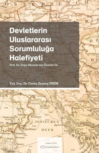 Devletlerin Uluslararası Sorumluluğa Halefiyeti - 1