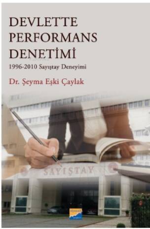 Devlette Performans Denetimi 1996‐2010 Sayıştay Deneyimi - 1