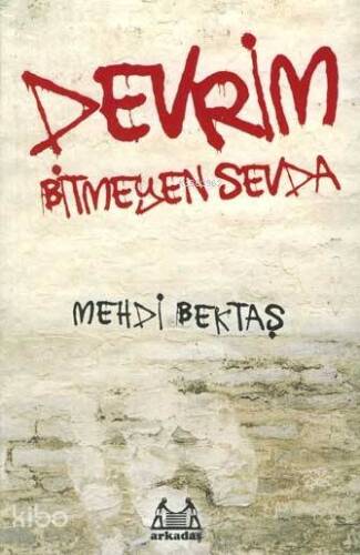 Devrim; Bitmeyen Sevda - 1