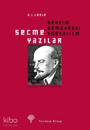 Devrim, Demokrasi, Sosyalizm; Seçme Yazılar - 1