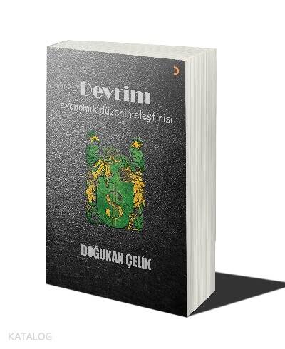 Devrim: Ekonomik Düzenin Eleştirisi - 1