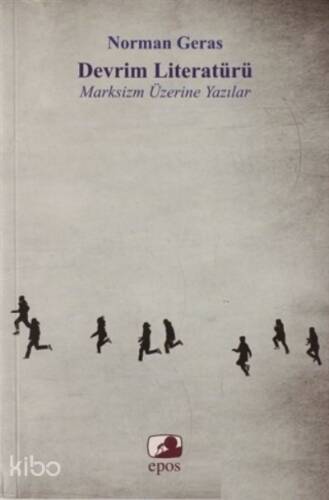 Devrim Literatürü;Marksizim Üzerine Yazılar - 1