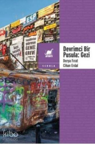 Devrimci Bir Pusula Gezi - 1