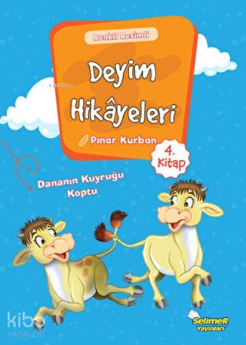 Deyim Hikayeleri - Dananın Kuyruğu Koptu - 1