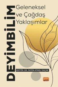 Deyimbilim;Geleneksel ve Çağdaş Yaklaşımlar - 1