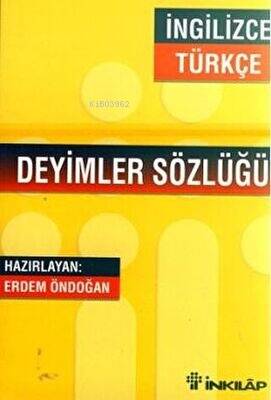 Deyimler Sözlüğü - İngilizce Türkçe - 1