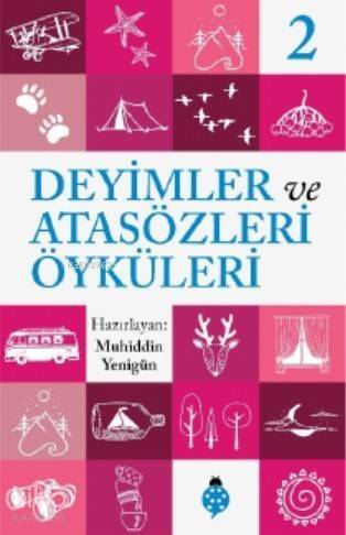 Deyimler ve Atasözleri Öyküleri - 2 - 1