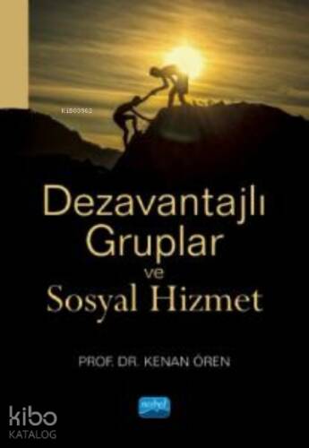 Dezavantajlı Gruplar ve Sosyal Hizmet - 1