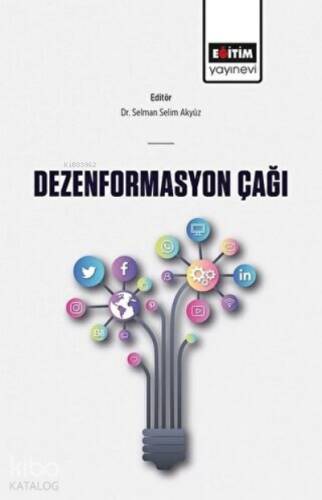 Dezenformasyon Çağı - 1