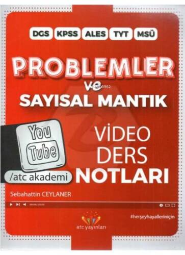 DGS KPSS ALES TYT MSÜ Problemler ve Sayısal Mantık Video Ders Notları - 1