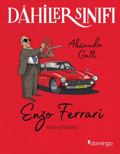 Dâhiler Sınıfı: Enzo Ferrari; Hızın Efendisi - 1