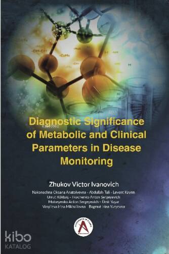 Diagnostic Significance of Metabolic and Clinical Parameters in Disease Monitoring - 1