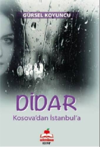 Didar ;(Kosova'dan İstanbul'a) - 1