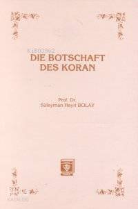 Die Botschaft Des Koran Kur'an Davet Ediyor - Almanca) - 1