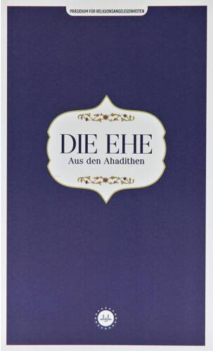 Die Ehe Aus Den Ahadithen (Hadislerle Evlilik) Almanca - 1