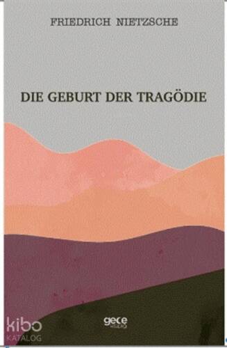 Die Geburt Der Tragödie - 1