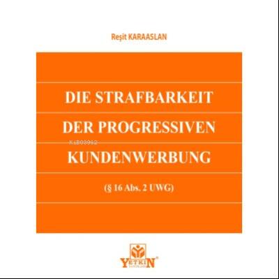 Die Strafbarkeit Der Progressiven Kundenwerbung - 1