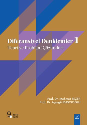 Diferansiyel Denklemler 1;Teori ve Problem Çözümleri - 1