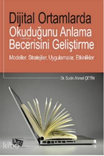 Diital Ortamlarda Okuduğunu Anlama Becerisini Geliştirme - 1