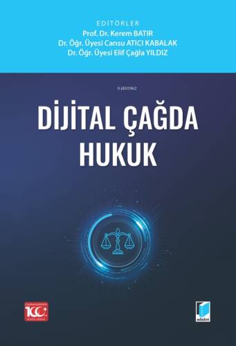 Dijital Çağda Hukuk - 1