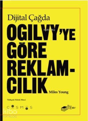 Dijital Çağda Ogilvy'e Göre Reklamcılık - 1