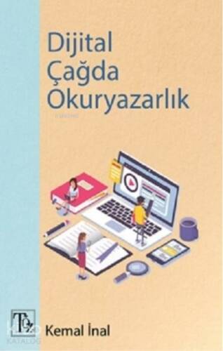 Dijital Çağda Okuryazarlık - 1