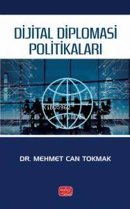 Dijital Diplomasi Politikaları - 1