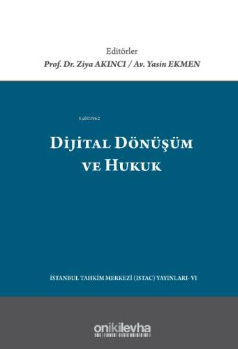 Dijital Dönüşüm ve Hukuk - 1