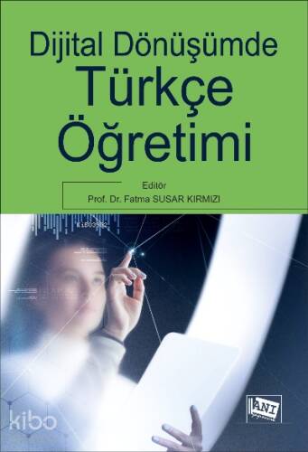 Di̇ji̇tal Dönüşümde Türkçe Öğreti̇mi̇ - 1