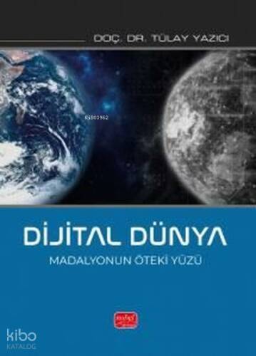 Dijital Dünya - Madalyonun Öteki Yüzü - 1